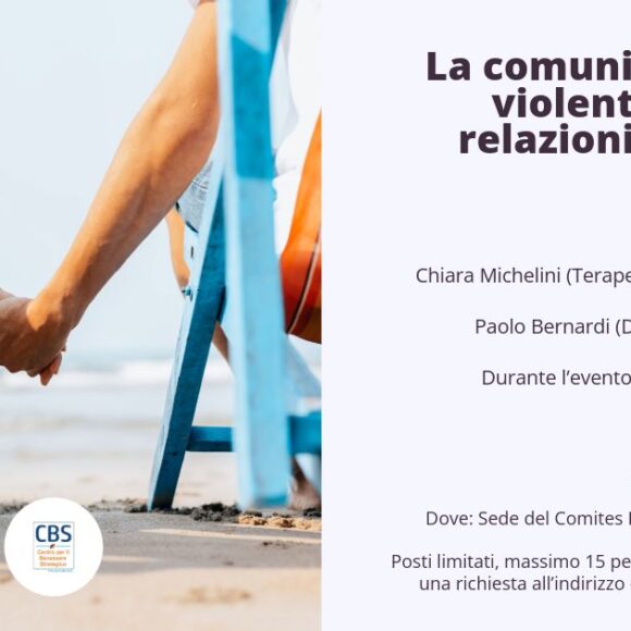 La comunicazione non violenta per vivere relazioni più sane ed autentiche.